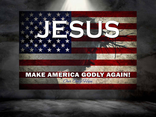 Christian Wall Decor - Jesus Make America Godly Again